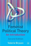 Feminist Political Theory: An Introduction - Valerie Bryson