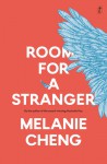 Room for a Stranger - Melanie Cheng