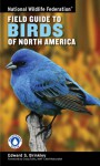 National Wildlife Federation Field Guide to Birds of North America - Edward S. Brinkley, Craig Tufts