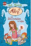 Abby und Schneewittchen in Gefahr: Roman (Heyne fliegt) (German Edition) - Sarah Mlynowski, Nina Dulleck, Stefanie Lemke