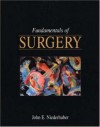 Fundamentals of Surgery - John E. Niederhuber