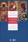 Litania polska - Jan Twardowski