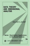 Data Theory and Dimensional Analysis (Quantitative Applications in the Social Sciences) - William G. Jacoby