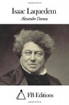 Isaac Laquedem (French Edition) - Alexandre Dumas, FB Editions