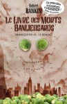 Le Livre Des Morts Banlieusards - Robert Rankin, Thomas Bauduret