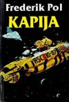 Kapija - Frederik Pohl, Zorica Grdanički