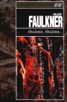 Absalomie, Absalomie - William Faulkner