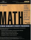 Math for Smart Test Takers - Mark Alan Stewart, Arco