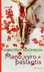 Mano vyro paslaptis - Dorothy Koomson, Rima Rutkūnaitė