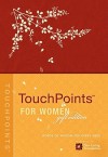 TouchPoints for Women, gift Edition - Ronald Beers, Amy Mason