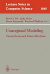 Conceptual Modeling: Current Issues And Future Directions (Lecture Notes In Computer Science) - Peter S. J. Chen