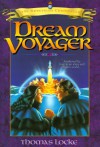 Dream Voyager (Spectrum Chronicles, #2) - Thomas Locke