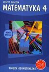 Matematyka 4 Zeszyt ćwiczeń Figury geometryczne Nowa wersja - Piotr Zarzycki