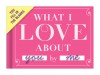 What I Love About You Journal - Knock Knock