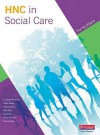 Hnc in Social Care. Student Book - Aileen Connor, Elaine MacLennan, Sue Price