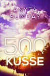 500 Küsse - Anyta Sunday, Sunne Manello