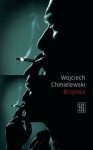 Brzytwa - Wojciech Chmielewski