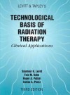 Levitt & Tapley's Clinical Applications of Radiation Therapy - Seymour H. Levitt