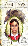 Zaria Fierce and the Secret of Gloomwood Forest (Volume 1) - Keira Gillett, Eoghan Kerrigan