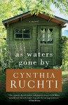 As Waters Gone By - Cynthia Ruchti