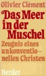 Das Meer in der Muschel - Olivier Clément