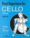 First Repertoire for Cello, Book 2 - Patt Legg