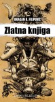 Zlatna knjiga - Dragan R. Filipović, Igor Kordej