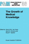 The Growth of Medical Knowledge - Henk A.J.M. ten Have