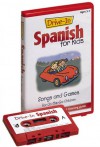 Drive-In Spanish for Kids: Songs and Games for On-The-Go Children (Drive-In Audio Packs for Kids) [ABRIDGED] - Passport Books