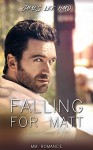 Falling for Matt: A Second Chance at Love - James Lee Hard