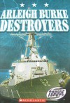 Arleigh Burke Destroyers - Carlos Alvarez