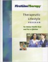 Therapeutic Lifestyle Program: For Better Health Now and For a Lifetime - FirstLine Therapy