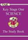 Science: Key Stage One: The Study Book - Richard Parsons