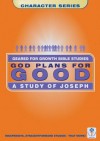 God Plans for Good: Joseph - Dorothy Russell, Word Worldwide