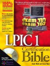 Lpic 1 Certification Bible [With CD and Testing Engine] - Jason Nash