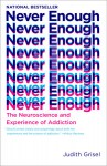 Never Enough - Judith Grisel