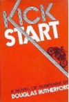 Kick Start - Douglas Rutherford