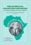 The Mazruiana Collection Revisited: Ali a Mazrui Debating the African Condition - Abdul Samed Bemath, Yakubu Gowon