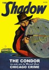 "The Condor" & "Chicago Crime" (The Shadow Volume 35) - Walter B. Gibson, Maxwell Grant