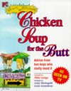 Beavis Butthead Chicken Soup For The Butt: A Guide To Finding Your Inner Butt (MTV's Beavis & Butt-Head) - Andy Rheingold