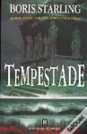 Tempestade - Boris Starling