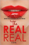 The Real Real - Emma McLaughlin, Nicola Kraus