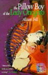 The Pillow Boy of the Lady Onogoro - Alison Fell