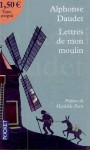 Lettres de mon moulin - Alphonse Daudet