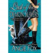 Last of the Demon Slayers  - Angie Fox