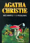 Miss marple y 13 problemás - Agatha Christie