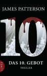 Das 10. Gebot - Women's Murder Club - - Leo Strohm, James Patterson