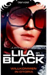 Lila Black 01. Willkommen in Otopia - Justina Robson