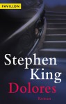 Dolores - Christel Wiemken, Stephen King