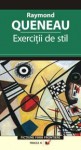 Exerciţii de stil - Raymond Queneau, Luca Piţa, Romulus Bucur, Luminiţa Boază